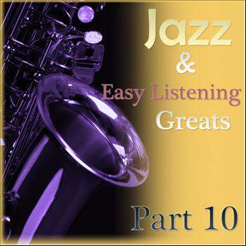 Various Artists - Jazz & Easylistening Greats Part 10