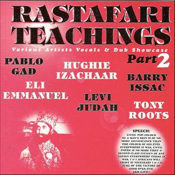 Tony Roots, Pablo Gad, Barry Isaac, Levi Judah, Hughie Izachaar and Eli Emmanuel - Rastafari Teachings - Part Two