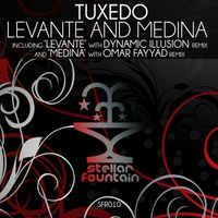 Tuxedo - Levante and Medina