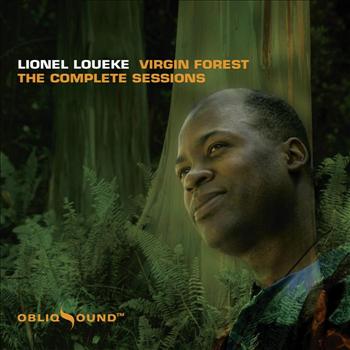 Lionel Loueke - Virgin Forest - The Complete Sessions
