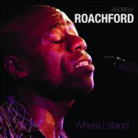 Andrew Roachford - Where I Stand