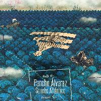 Pancho Alvarez - Sonche Atlántico