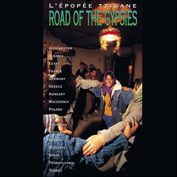 Various Artists - Road of the Gypsies - L'Épopée Tzigane