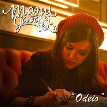 Manu Gavassi - Odeio (Single)
