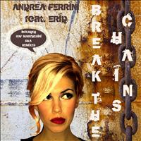 Andrea Ferrini - Break the Chains