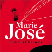 Marie José - Marie José: Grandes chansons