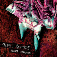 Cripple Bastards - Senza Impronte - EP