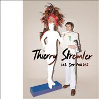 Thierry Stremler - Les serveuses - Single