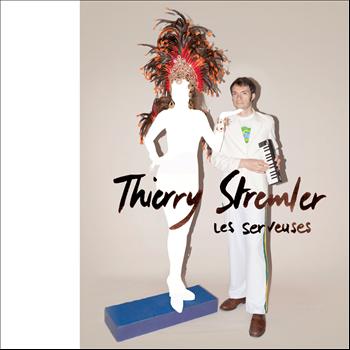 Thierry Stremler - Les serveuses - Single