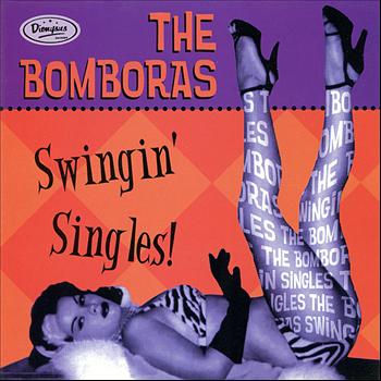 The Bomboras - Swingin' Singles