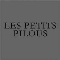 Les Petits Pilous - LPP x Bad Life