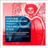 Cultural Warriors - Early Releases in Dub