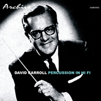 David Carroll - Percussion in Hi Fi