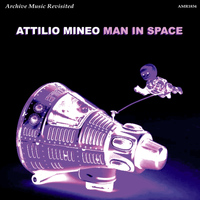 Attilio Mineo - Man in Space with Sounds