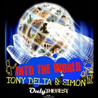 Tony Delta, Simon - Into the World