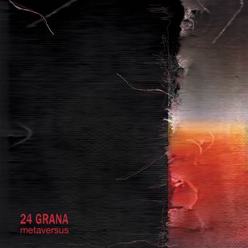 24 Grana - Metaversus