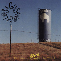 Los Gusanos - I'd Love To Save The World