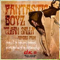 Fantastic Boyz - Clean Sally