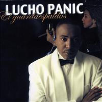 Lucho Panic - El Guardaespalda