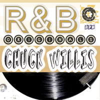 Chuck Willis - Chuck Willis: R&B Originals