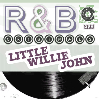 Little Willie John - Little Willie John: R & B Originals