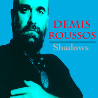 Demis Roussos - Shadows