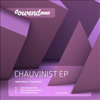 Stefan Vincent - Chauvinist EP