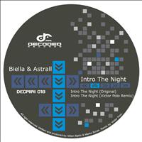 Biella & Astrall - Intro The Night