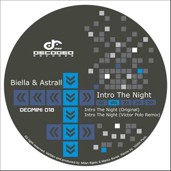 Biella & Astrall - Intro The Night