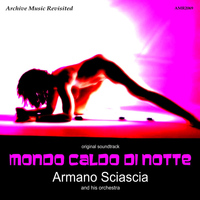 Armando Sciascia And His Orchestra - Mondo Caldo Di Notte