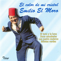Emilio El Moro - El Color de Mi Cristal