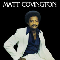 Matt Covington - Matt Covington (Bonus Track Version) [Remastered]