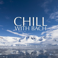 Julian Bream - Chill With Bach