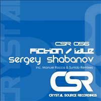 Sergey Shabanov - Fiction / Idle