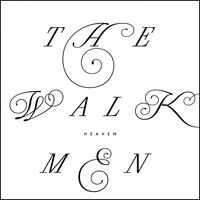 The Walkmen - Heaven - Single
