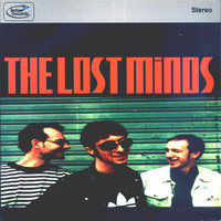 The Lost Minds - Look Yourself Straight In The Face