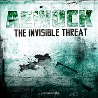 Aewock - The Invisible Threat