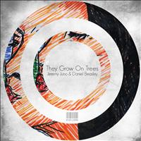 Jeremy Juno, Daniel Beasley - They Grow On Trees