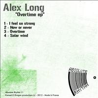 Alex Long - Overtime Ep