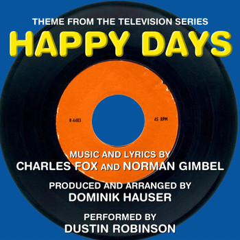 Dominik Hauser - Happy Days - Theme from the TV Series (Charles Fox, Norman Gimbel)