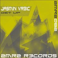 Jasmin Vrbic - Get Up