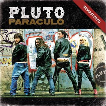 Pluto - Paraculo (Remastered [Explicit])