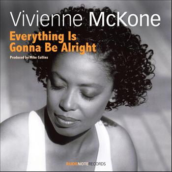 Vivienne McKone - Everything Is Gonna Be Alright