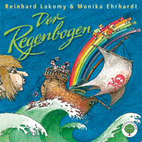 Reinhard Lakomy - Der Regenbogen