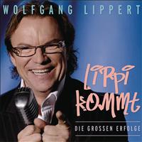 Wolfgang Lippert - Lippi kommt