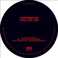Feedback - Walk the Line