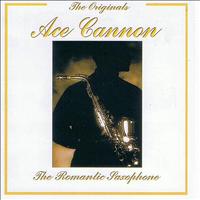 Ace Cannon - The Originals: Ace Cannon