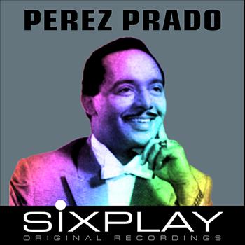 Perez Prado & His Orchestra - Six Play: Perez Prado - EP