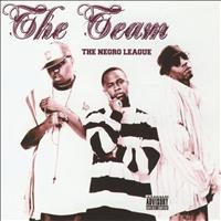 The Team - The Negro League