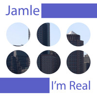 Jamie - I'm Real